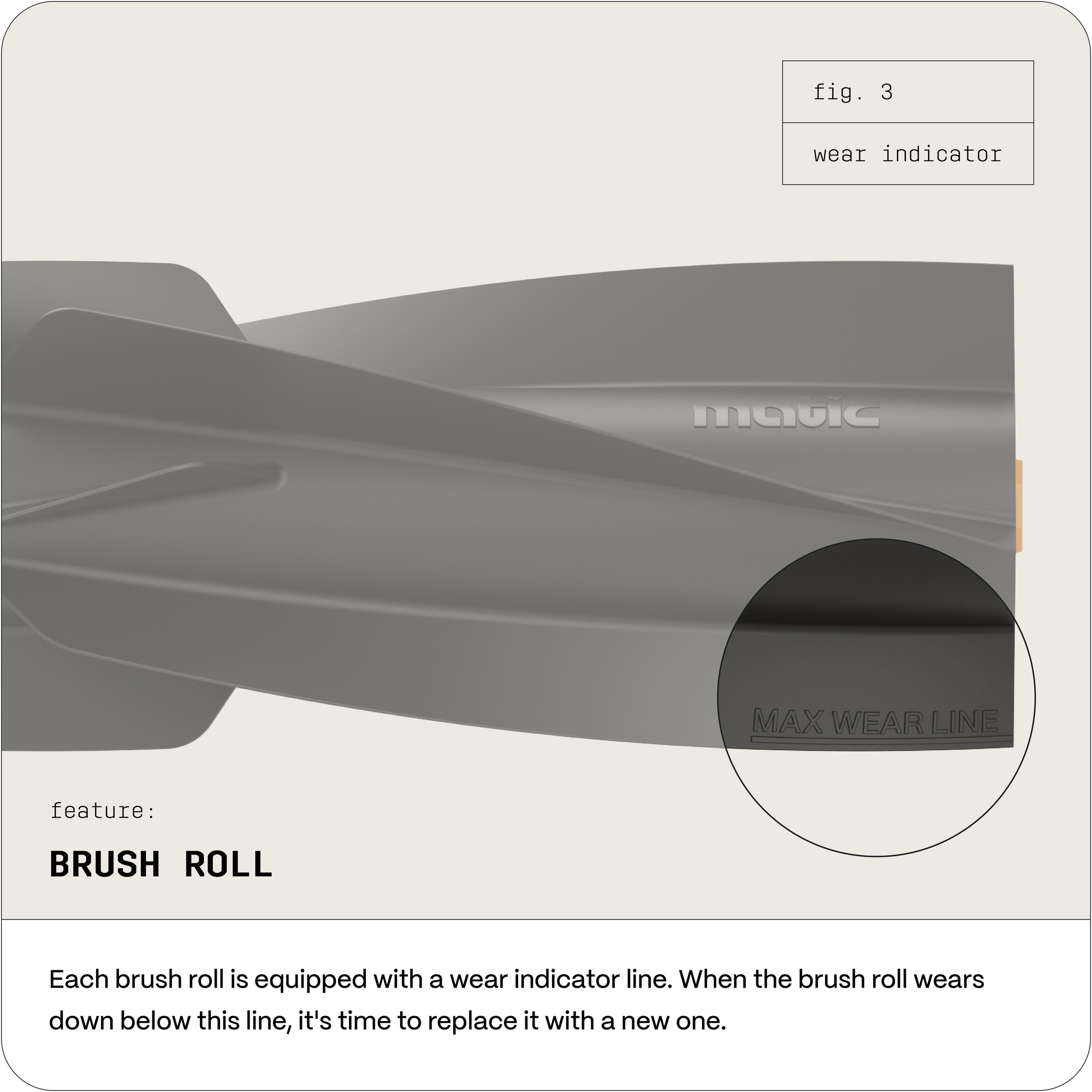 Feature: Brush Roll